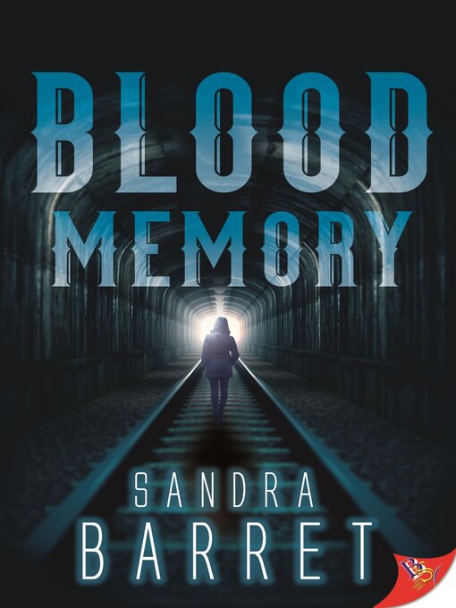 Title details for Blood Memory by Sandra Barret - Available